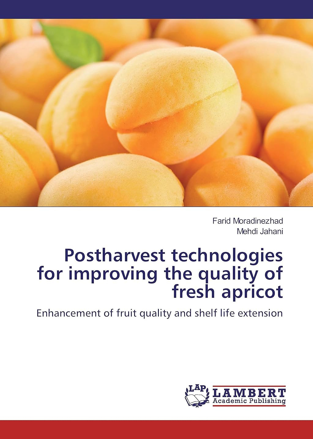 Postharvest technologies for improving the quality of fresh apricot